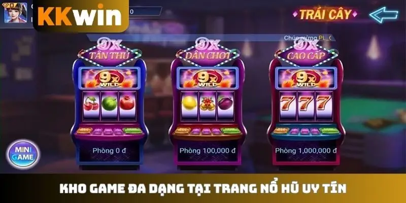 Kho game đa dạng tại trang nổ hũ uy tín