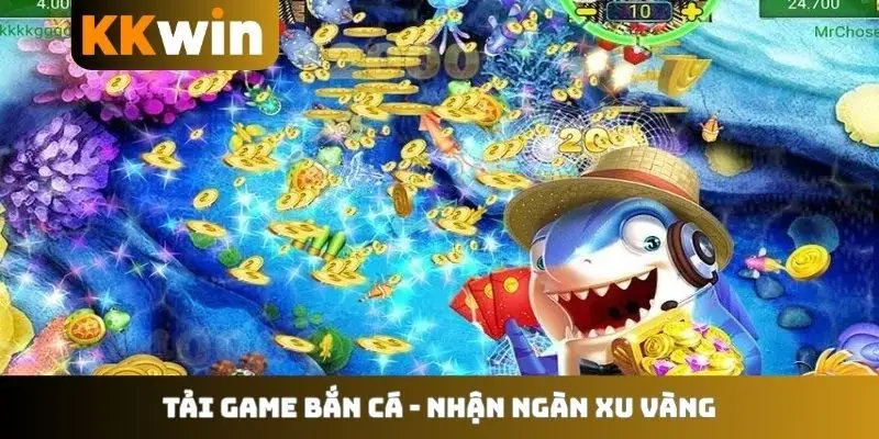 Tải game bắn cá